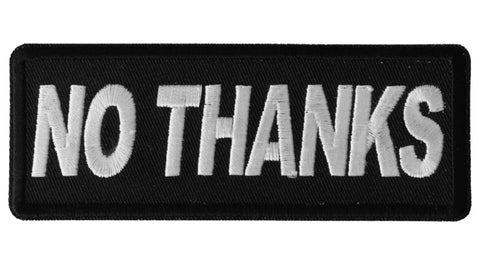 No Thanks Patch - 4x1.5 inch