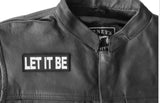 Let It Be Patch - 4x1.5 inch