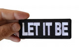 Let It Be Patch - 4x1.5 inch