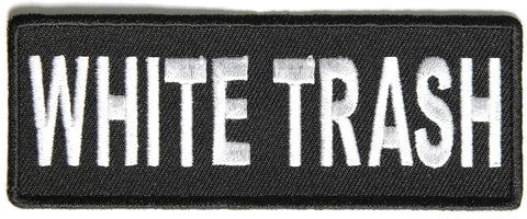 White Trash PATCH - 4x1.5 inch